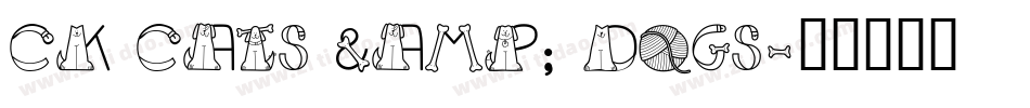 CK Cats & Dogs字体转换